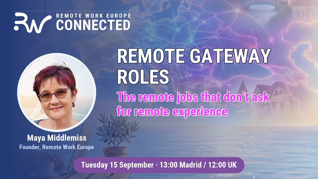 Remote gateway roles: the remote jobs that don't ask for remote experience