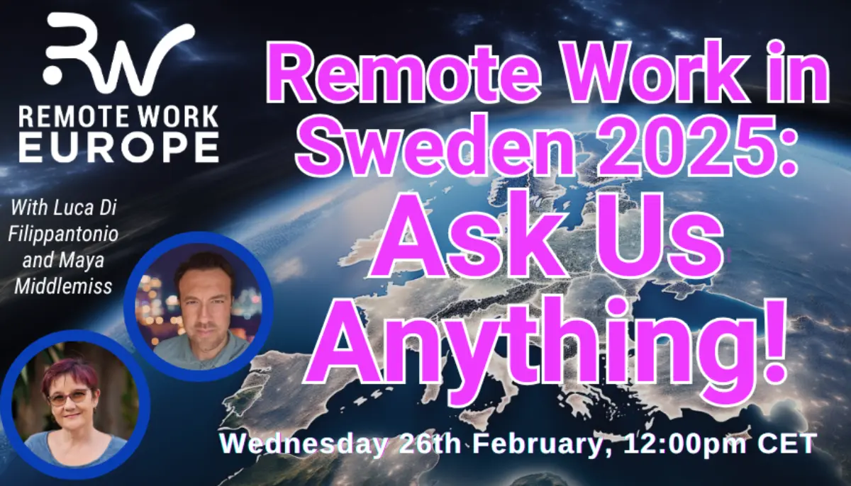 Remote Work in Sweden: Visas, Jobs, Culture and What You Need to Know
