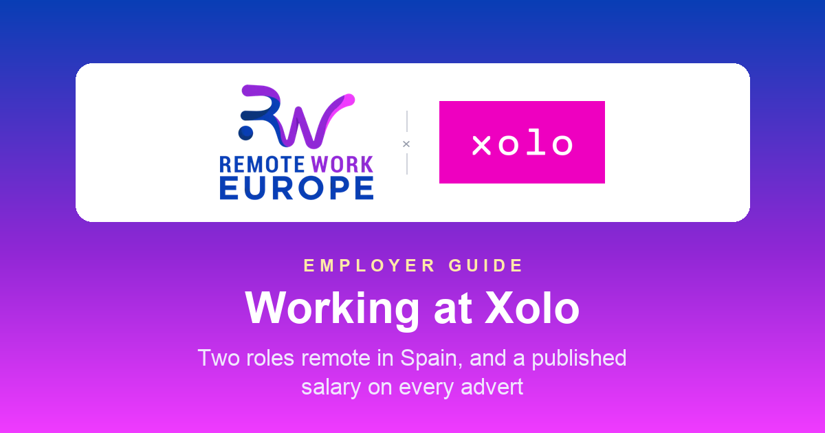 Working at Xolo: every advert carries a salary band, and the remote roles are not in Estonia