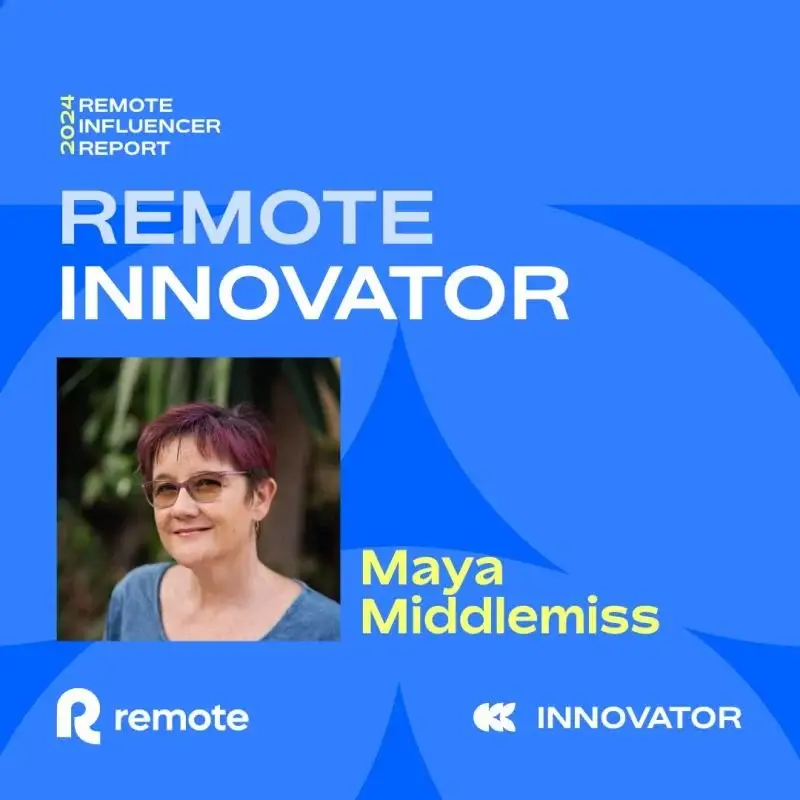 Maya Middlemiss - Remote Work Innovator 2024